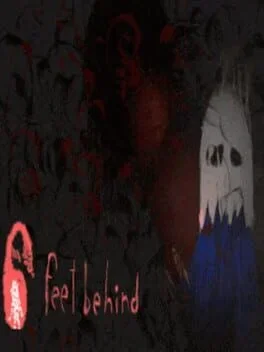 6 Feet Behind (PC)