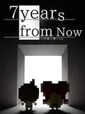 7 Years From Now (PC)