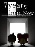 7 Years From Now (Switch)