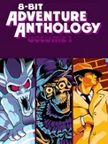 8-bit Adventure Anthology: Volume I 8-bit Adventure Anthology Volume I (PC)