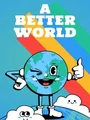 A Better World (PC) thumb 1