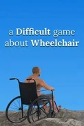 A Difficult Game About Wheelchair (PC)