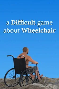 A Difficult Game About Wheelchair (PC)