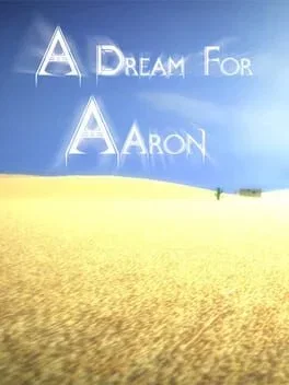 A Dream For Aaron (PC)
