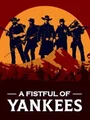 A Fistful of Yankees (PC) thumb 1