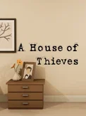 A House of Thieves (PC)