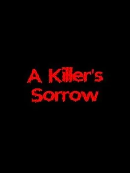 A Killer's Sorrow (PC)