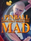 A Pinball Game That Makes You Mad (PC)