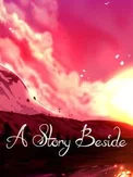 A Story Beside (PC)