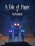 A Tale of Paper: Refolded (Xbox Series X|S)