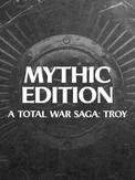 A Total War Saga: Troy - Mythic Edition (PC)
