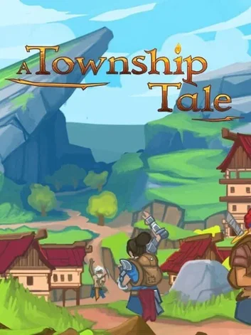 A Township Tale (Meta Quest)