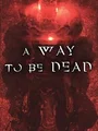A Way to be Dead (PC) thumb 1