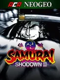 ACA Neo Geo: Samurai Shodown III (Xbox Series X|S)