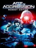 Act of Aggression: Reboot Edition (PC)