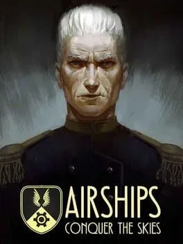 Airships: Conquer the Skies (PC)