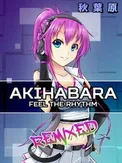 Akihabara: Feel the Rhythm Remixed (PC)
