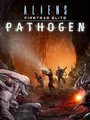 Aliens: Fireteam Elite - Pathogen Expansion (PC) thumb 1