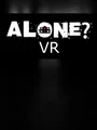 Alone? VR (PC) thumb 1