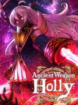 Ancient Weapon Holly (PS5)