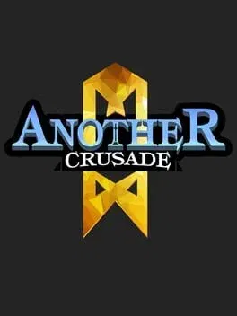 Another Crusade (PS4)