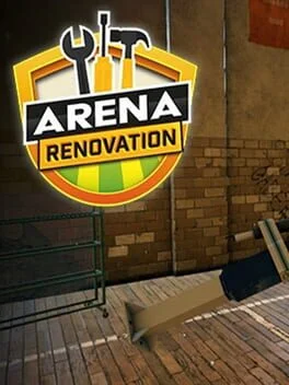 Arena Renovation (PC)