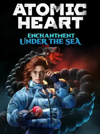 Atomic Heart: Enchantment Under the Sea (DLC) (PS5)