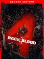 Back 4 Blood: Deluxe Edition (PS4) thumb 1