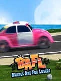 BAFL: Brakes Are For Losers (PC)