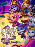 Bandle Tale: A League of Legends Story - Deluxe Edition (PC)