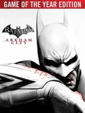 Batman: Arkham City - Game of the Year Edition (PC)