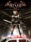 Batman: Arkham Knight - Harley Quinn Story Pack - Batman Arkham Knight + Harley Quinn Story Pack (DLC) (PC)