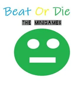 Beat or Die: The MiniGames (PC)