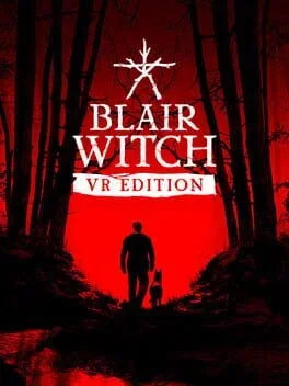 Blair Witch VR (PC)