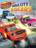 Blaze and the Monster Machines: Axle City Racers (PC)