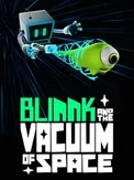 Blinnk and the Vacuum of Space (PC)