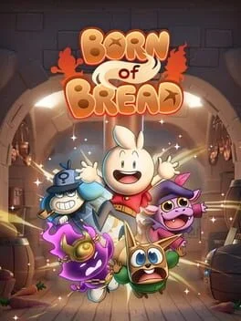 Born of Bread (PC)