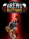 Brews & Bastards (PC/Xbox Series X|S)