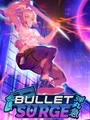 Bullet: Surge (PC) thumb 1
