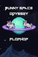Bunny Space Odyssey: FlopHop (PC)