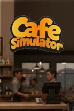 Cafe Simulator (PC)