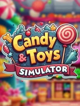 Candy & Toys Store Simulator (PC)
