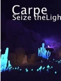 Carpe Lucem - Seize the light (PC)