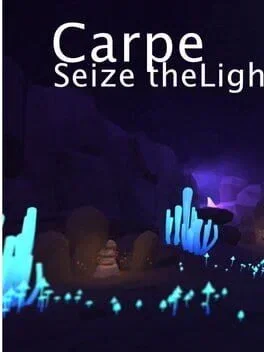 Carpe Lucem - Seize the light (PC)