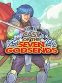 Cast of the Seven Godsends (PC)