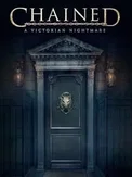 Chained: A Victorian Nightmare (PC)