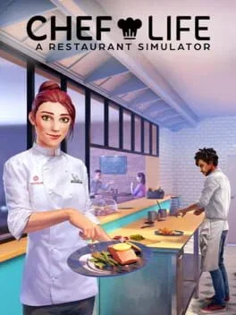 Chef Life: A Restaurant Simulator (PC)