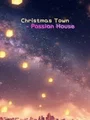 Christmas Town: Passion House (PC) thumb 1