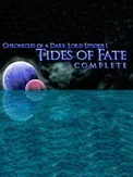 Chronicles of a Dark Lord: Episode 1 - Tides of Fate Complete - Chronicles of a Dark Lord Episode 1 Tides of Fate Complete (DLC) (PC)