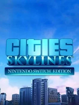 Cities: Skylines - Nintendo Switch Edition (Switch)